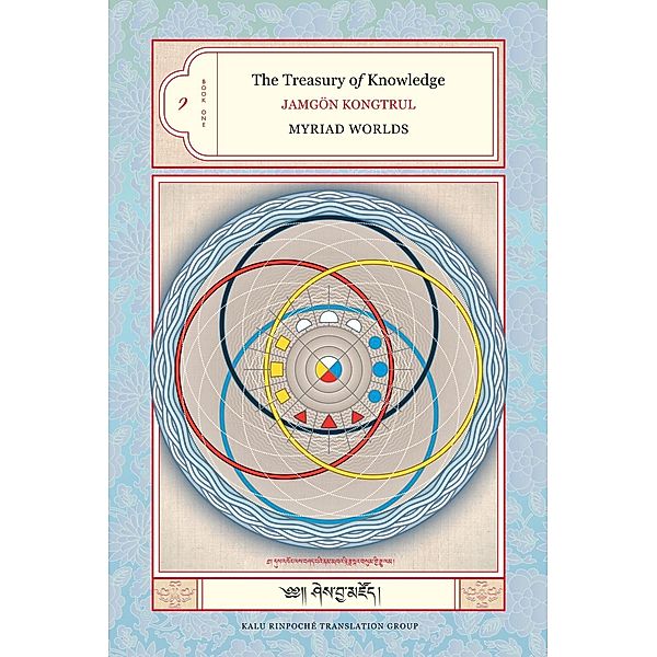 The Treasury of Knowledge: Book One / The Treasury of Knowledge Bd.1, Jamgon Kongtrul