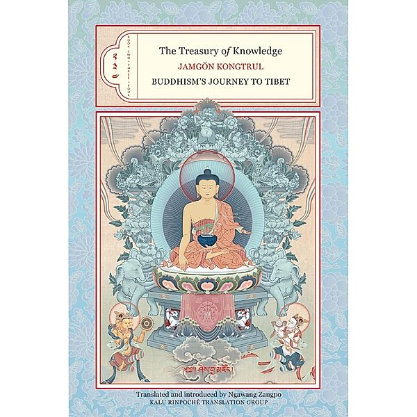 The Treasury of Knowledge: Books Two, Three, and Four / The Treasury of Knowledge Bd.2, Jamgon Kongtrul
