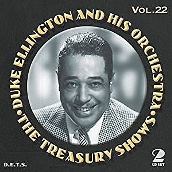 The Treasury Shows Vol.22, Duke & His Orchestra Ellington