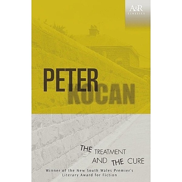 The Treatment and the Cure / A&R Classics, Peter Kocan