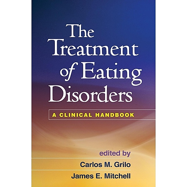 The Treatment of Eating Disorders
