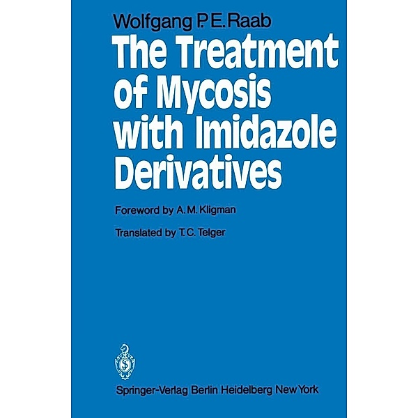 The Treatment of Mycosis with Imidazole Derivatives, W. Raab