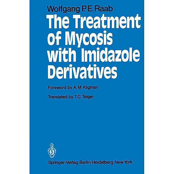 The Treatment of Mycosis with Imidazole Derivatives, W. Raab
