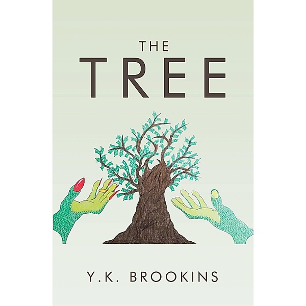 The Tree, Y. K. Brookins