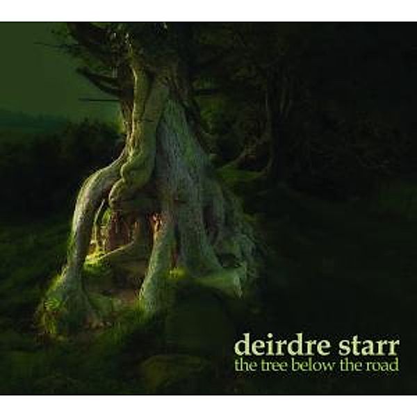 The Tree Below The Road, Deidre Starr