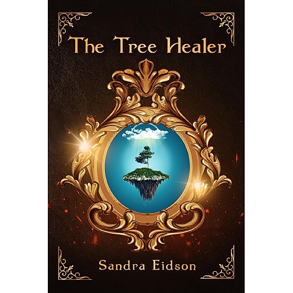 The Tree Healer, Sandra Eidson
