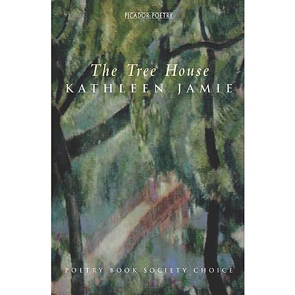 The Tree House, Kathleen Jamie