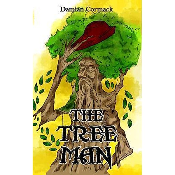 The Tree Man / Damian Cormack, Damian Cormack