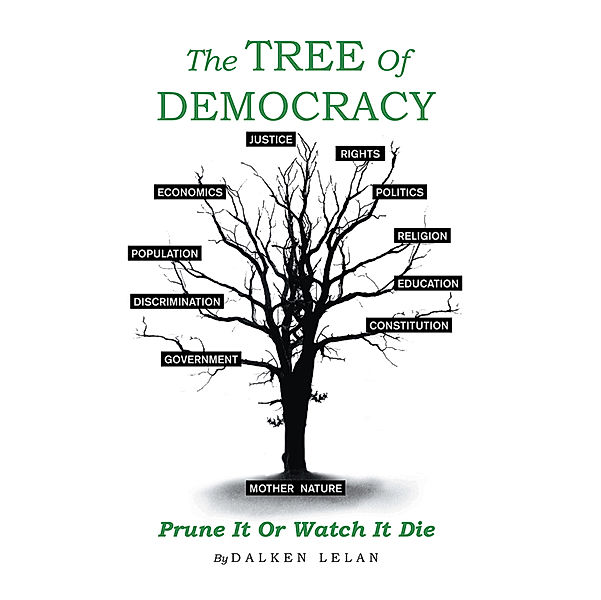The Tree of Democracy, Dalken Lelan