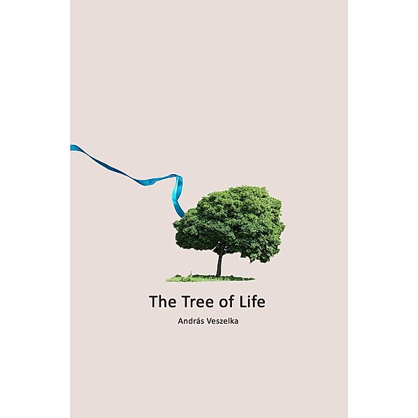 The Tree of Life, Andras Veszelka