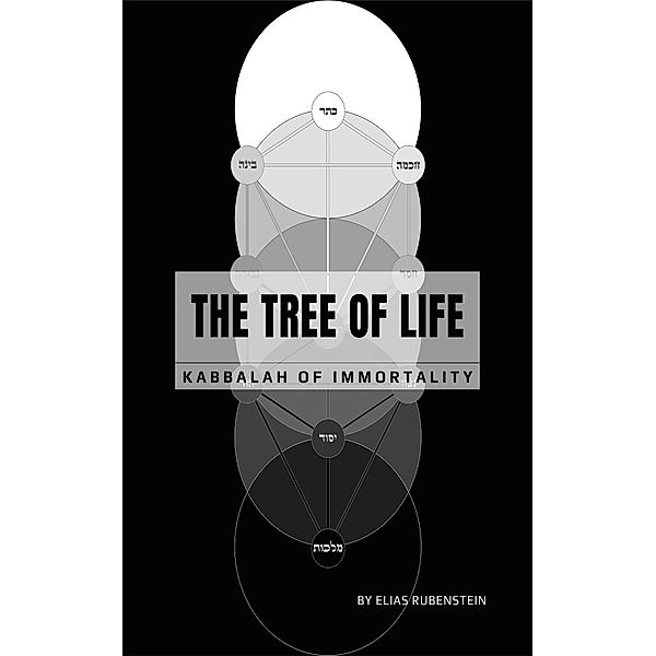 The Tree Of Life, Elias Rubenstein