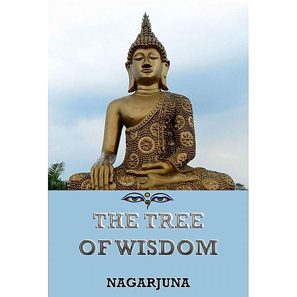 The Tree of Wisdom, Nagarjuna