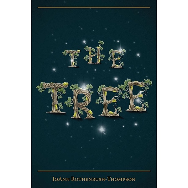 The Tree / Page Publishing, Inc., Jo Ann Rothenbush-Thompson