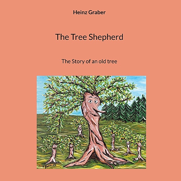 The Tree Shepherd, Heinz Graber
