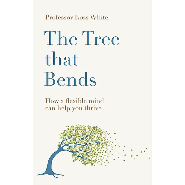 The Tree That Bends, Ross G White