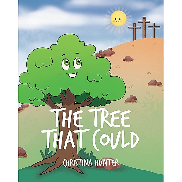 The Tree That Could, Christina Hunter