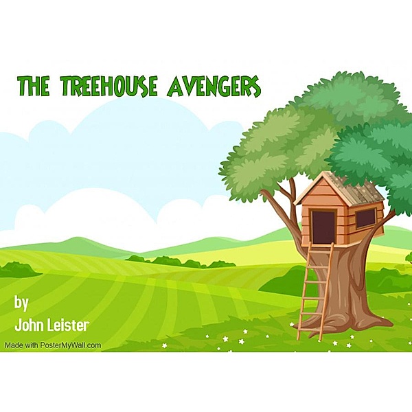 The Treehouse Avengers, John Leister