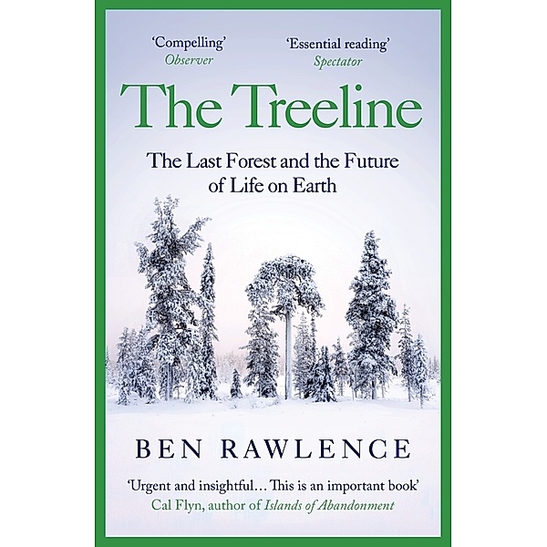 The Treeline, Ben Rawlence
