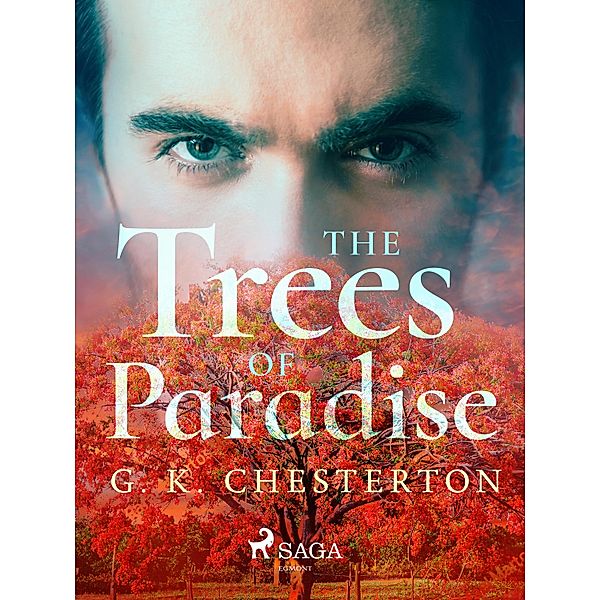 The Trees of Pride / Svenska Ljud Classica, G. K. Chesterton