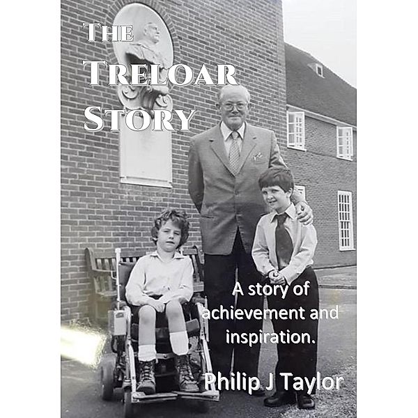 The Treloar Story, Philip Taylor