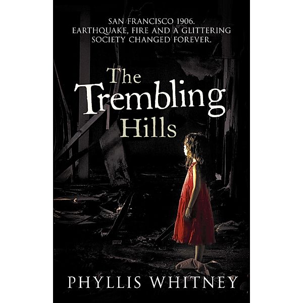 The Trembling Hills, Phyllis Whitney