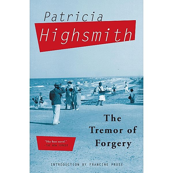 The Tremor of Forgery, Patricia Highsmith