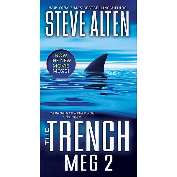 The Trench, Steve Alten