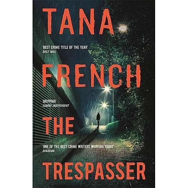 The Trespasser, Tana French