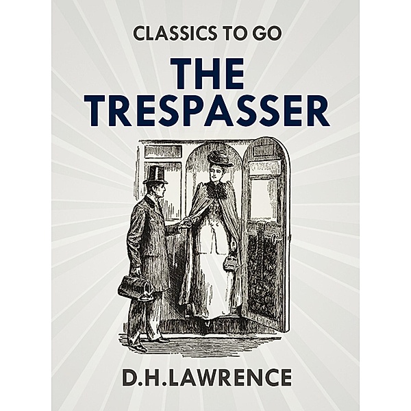 The Trespasser, D. H. Lawrence