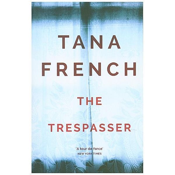 The Trespasser, Tana French