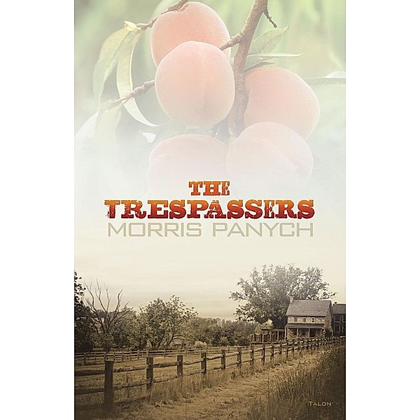The Trespassers, Morris Panych