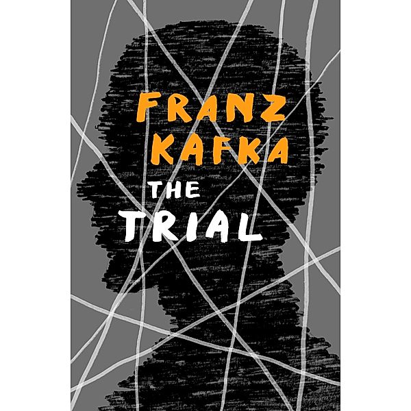 The Trial, Franz Kafka