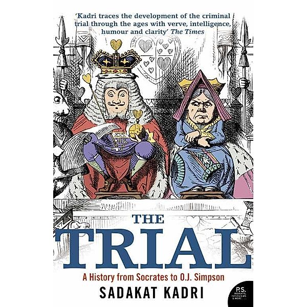 The Trial, Sadakat Kadri