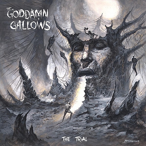 The Trial, Goddamn Gallows