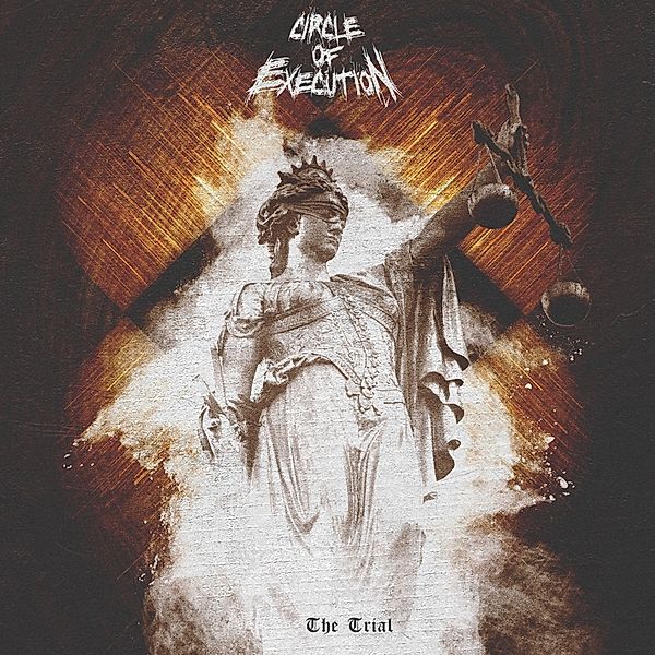 The Trial (Digipak), Circle of Execution