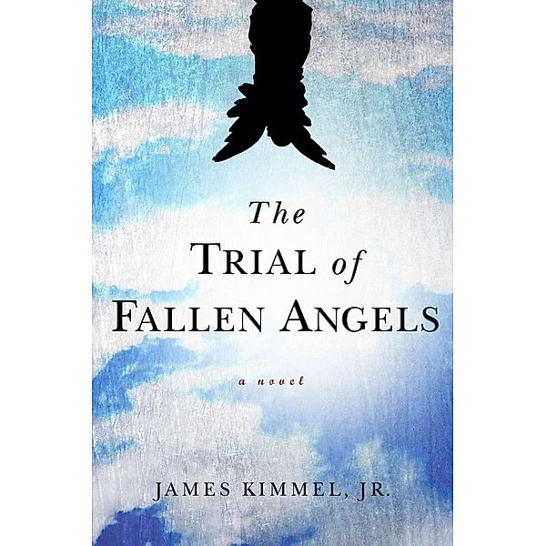 The Trial of Fallen Angels, J. P. Kimmel