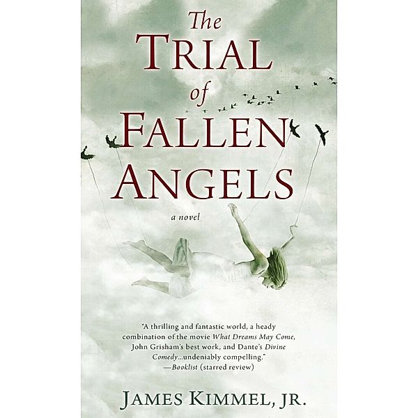 The Trial of Fallen Angels, James Kimmel
