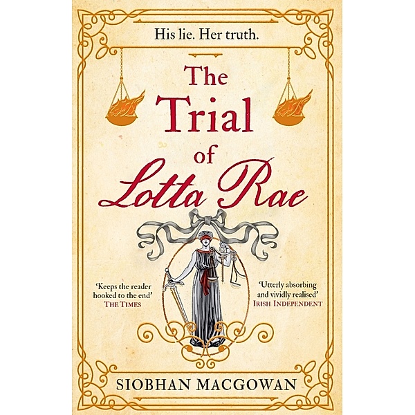 The Trial of Lotta Rae, Siobhan MacGowan