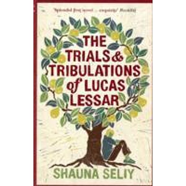 The Trials and Tribulations of Lucas Lessar, Shauna Seliy