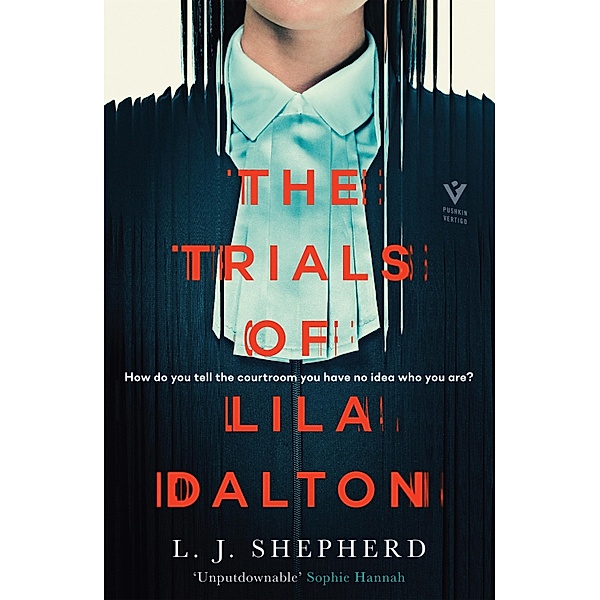 The Trials of Lila Dalton, L. J. Shepherd