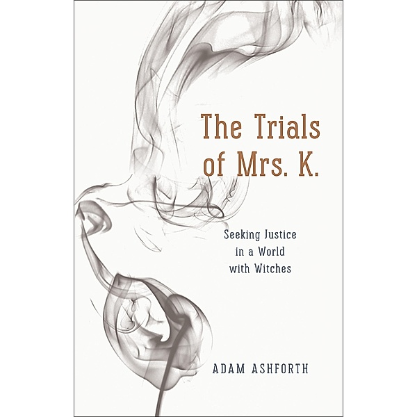 The Trials of Mrs. K., Adam Ashforth