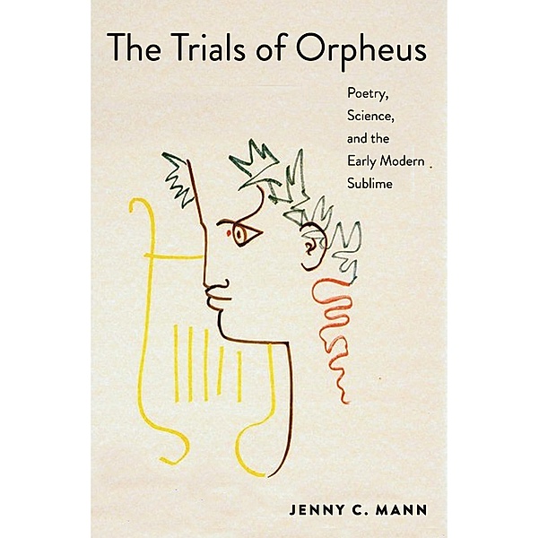 The Trials of Orpheus, Jenny C. Mann