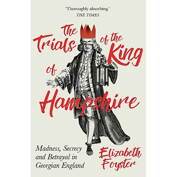 The Trials of the King of Hampshire, Elizabeth Foyster