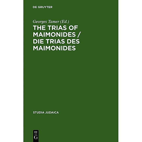 The Trias of Maimonides / Die Trias des Maimonides