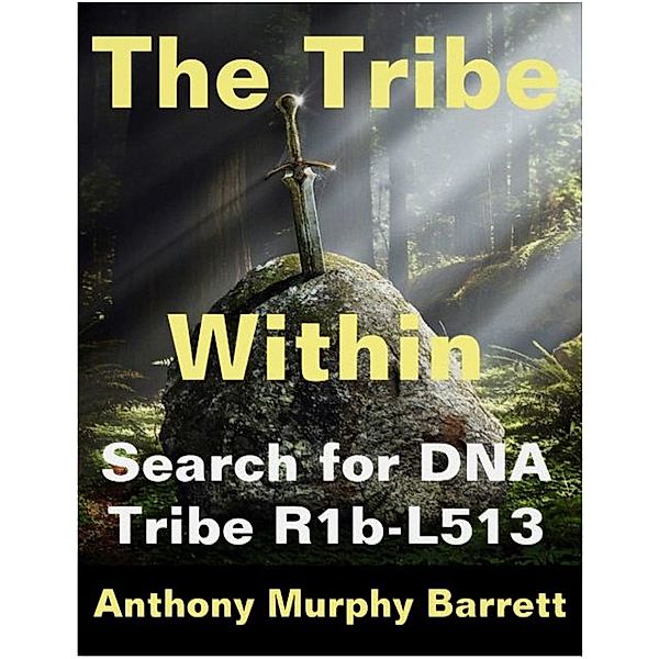 The Tribe Within, Anthony Murphy Barrett