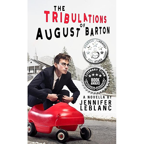 The Tribulations of August Barton, Jennifer LeBlanc