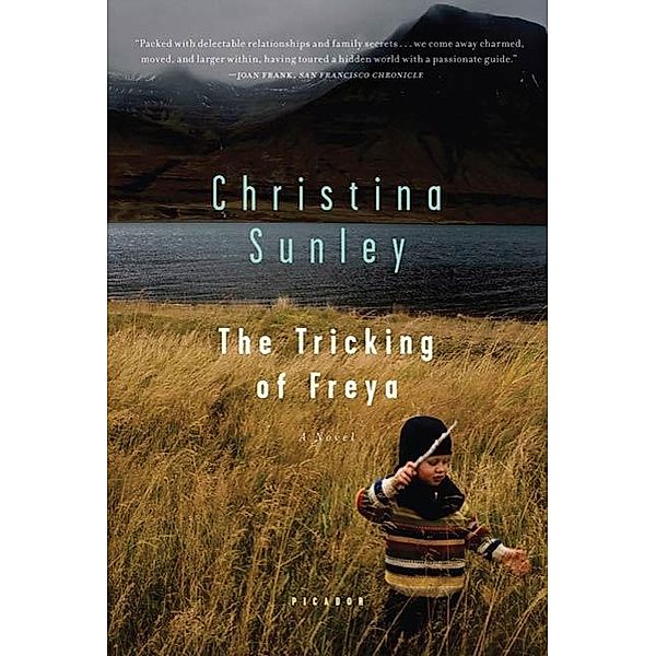 The Tricking of Freya, Christina Sunley