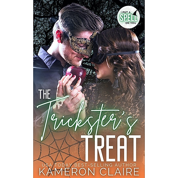 The Trickster's Treat, Kameron Claire