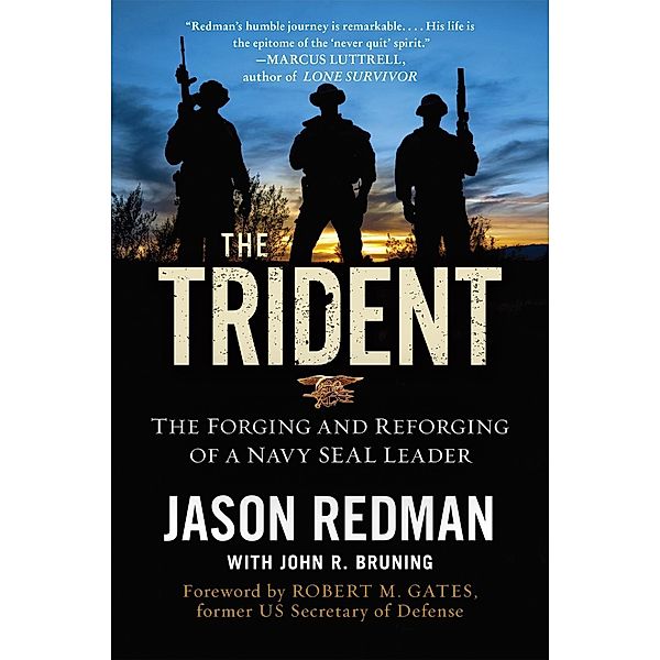 The Trident, Jason Redman, John Bruning