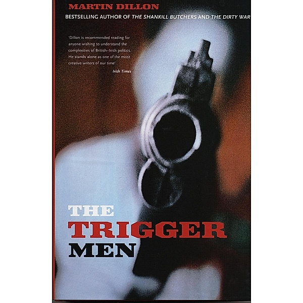 The Trigger Men, Martin Dillon